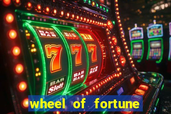 wheel of fortune slot casino