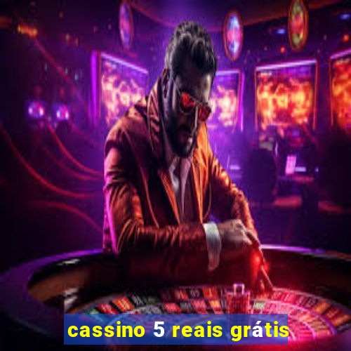 cassino 5 reais grátis