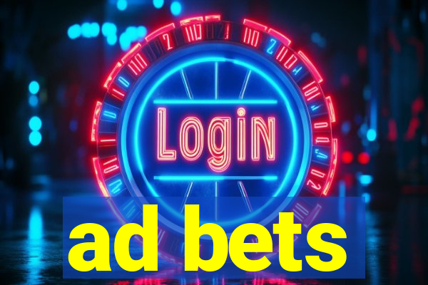 ad bets