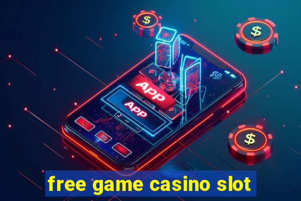 free game casino slot