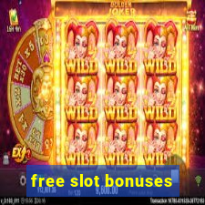 free slot bonuses