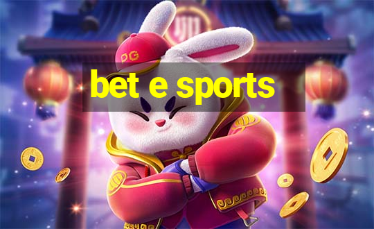 bet e sports