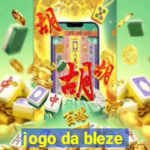 jogo da bleze