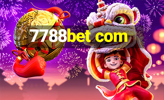 7788bet com