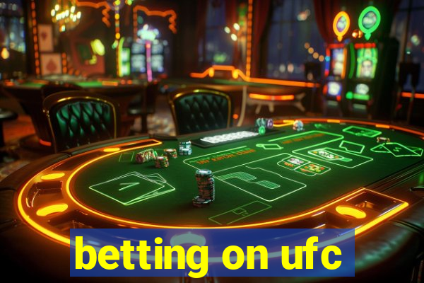 betting on ufc