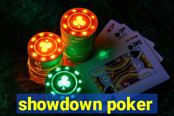 showdown poker