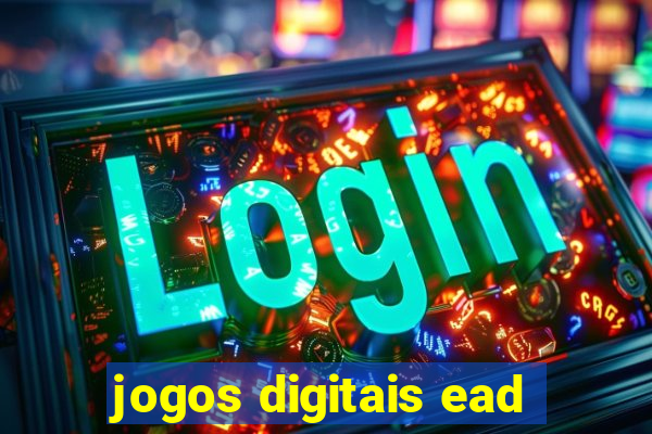 jogos digitais ead