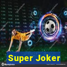 Super Joker