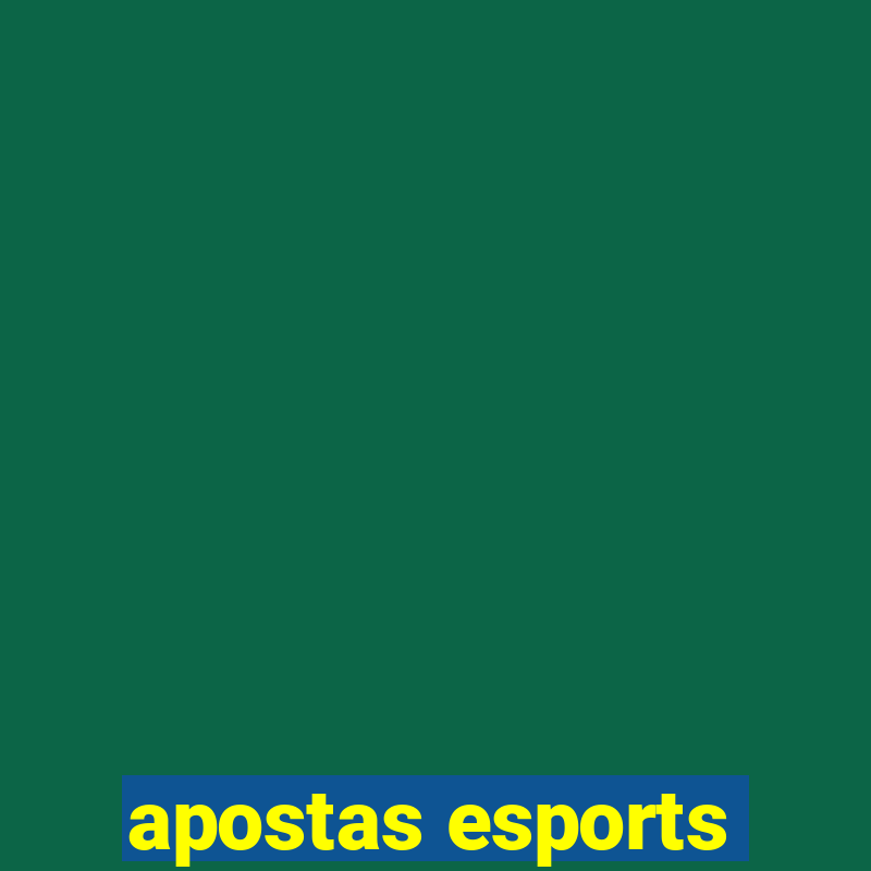 apostas esports