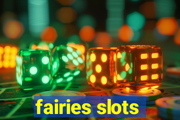 fairies slots