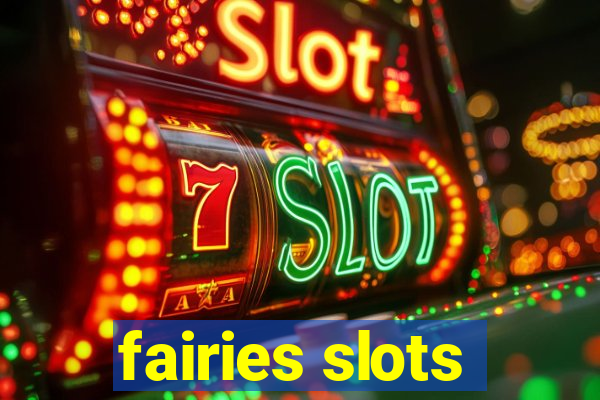 fairies slots