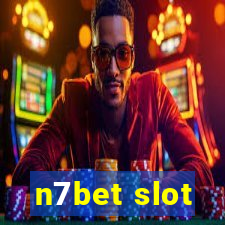 n7bet slot