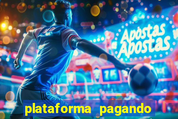 plataforma pagando no cadastro cassino