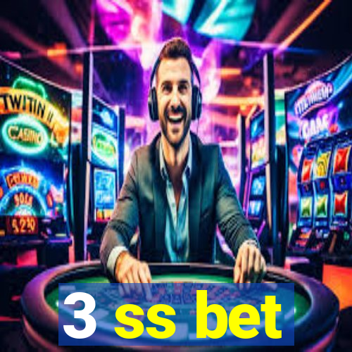 3 ss bet