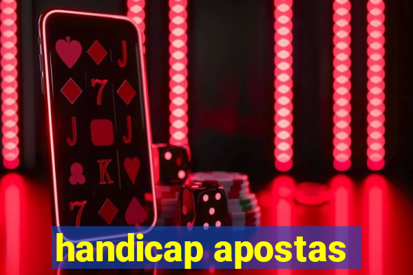 handicap apostas