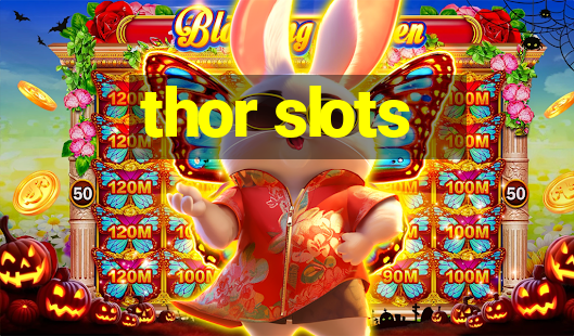 thor slots