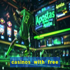 casinos with free bonus no deposit