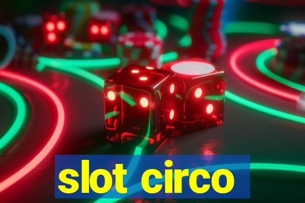 slot circo