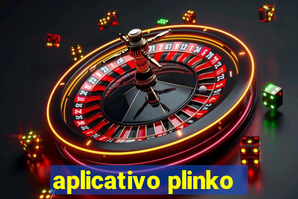 aplicativo plinko