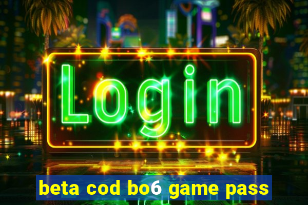 beta cod bo6 game pass