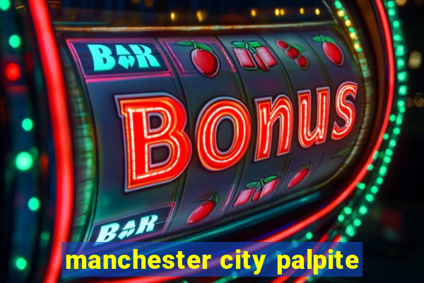 manchester city palpite