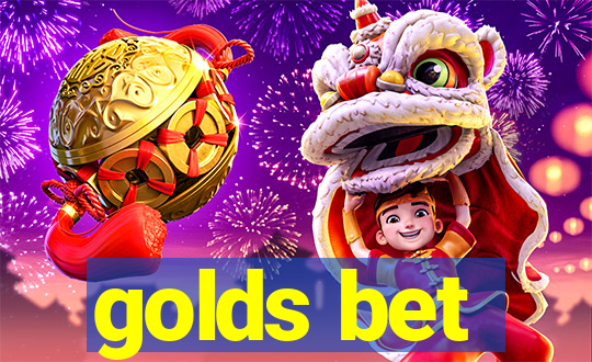 golds bet