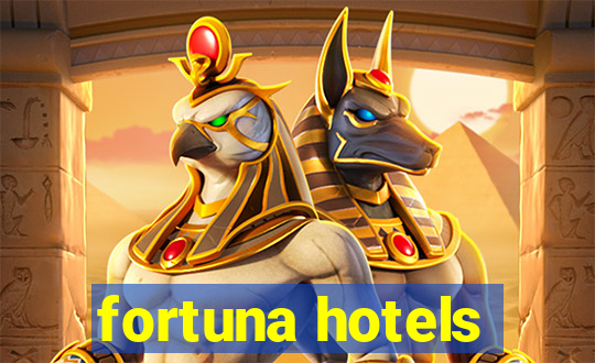 fortuna hotels