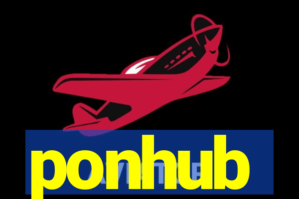 ponhub