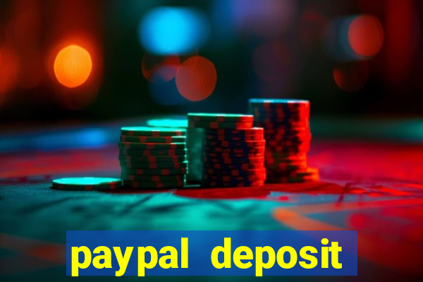 paypal deposit online casino