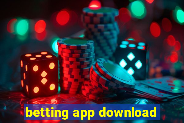 betting app download