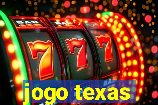 jogo texas