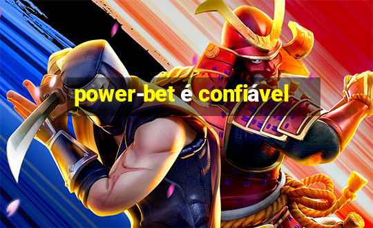 power-bet é confiável