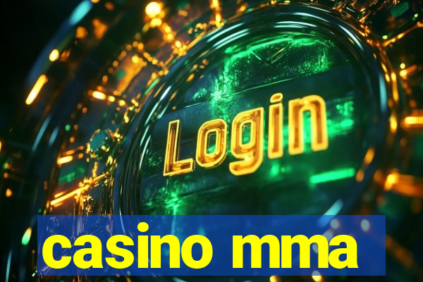 casino mma