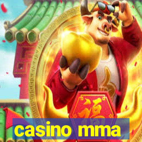 casino mma