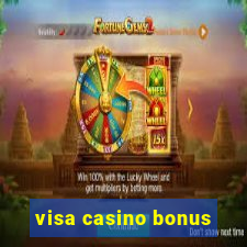 visa casino bonus