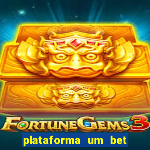 plataforma um bet é confiável