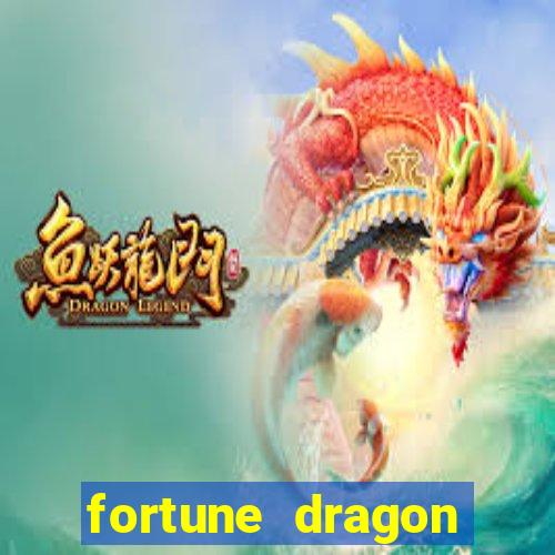 fortune dragon horário pagante