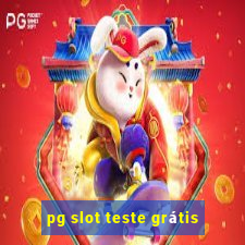 pg slot teste grátis