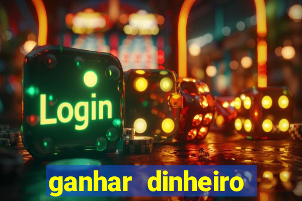 ganhar dinheiro jogando online gratis