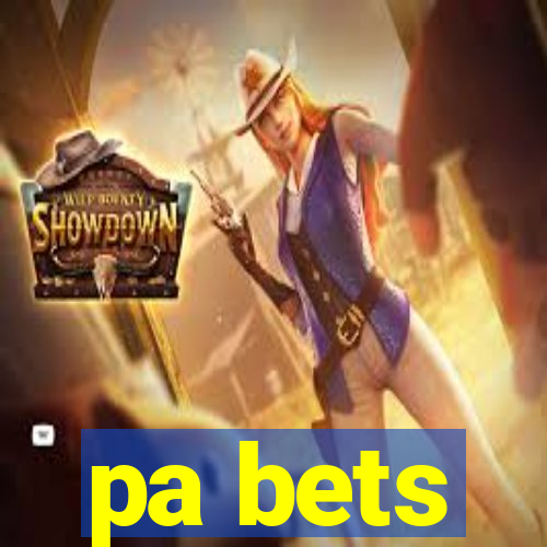 pa bets