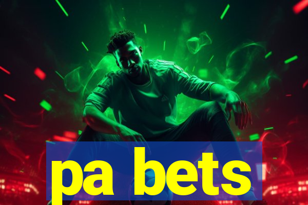 pa bets