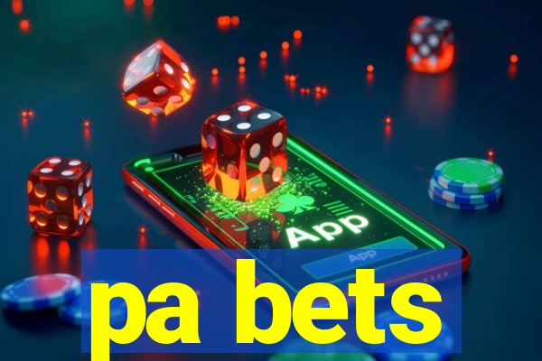 pa bets