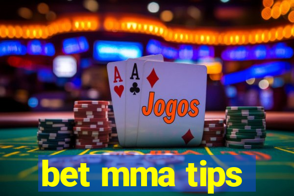 bet mma tips