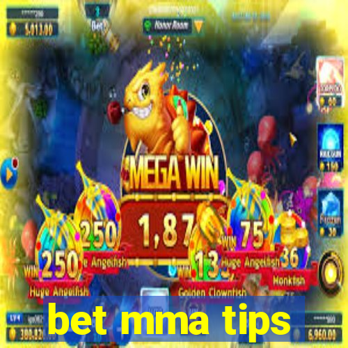 bet mma tips