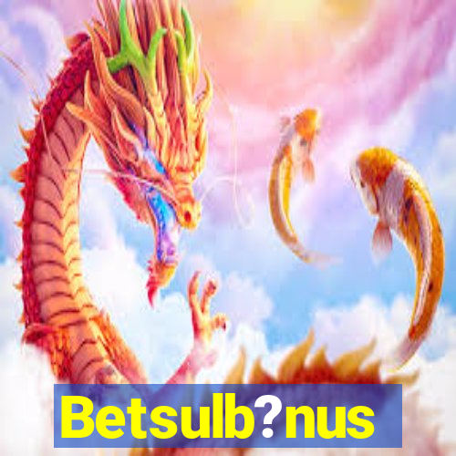 Betsulb?nus