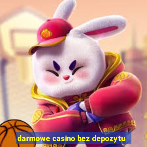 darmowe casino bez depozytu