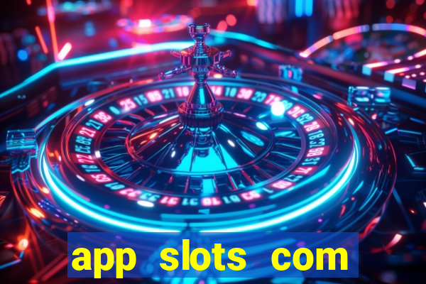 app slots com bonus de cadastro