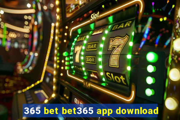 365 bet bet365 app download