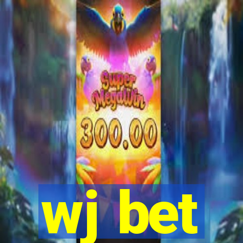 wj bet