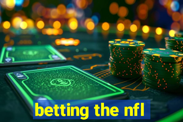 betting the nfl